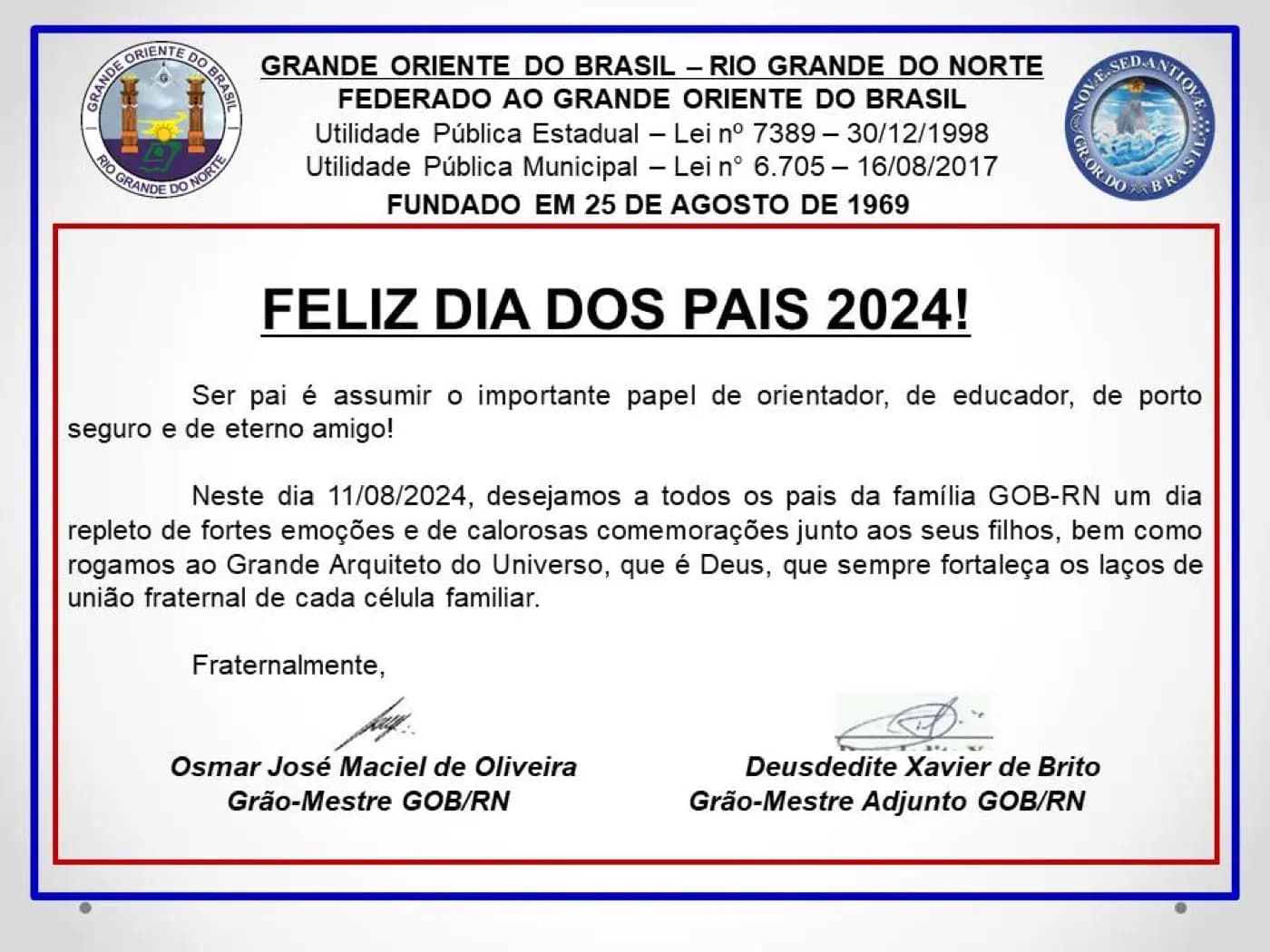 Registro fotográfico: ANIVERSÁRIO DE 25 ANOS DE FUNDAÇÃO DA LOJA MAÇÔNICA AURORA DO ORIENTE Nº 3.269, ORIENTE DE PARNAMIRIM/RN, JURISDICIONADA AO GOB/RN.