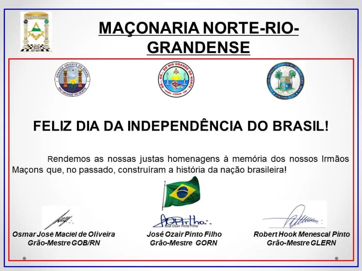 Registro fotográfico: FELIZ DIA DA INDEPENDÊNCIA DO BRASIL!